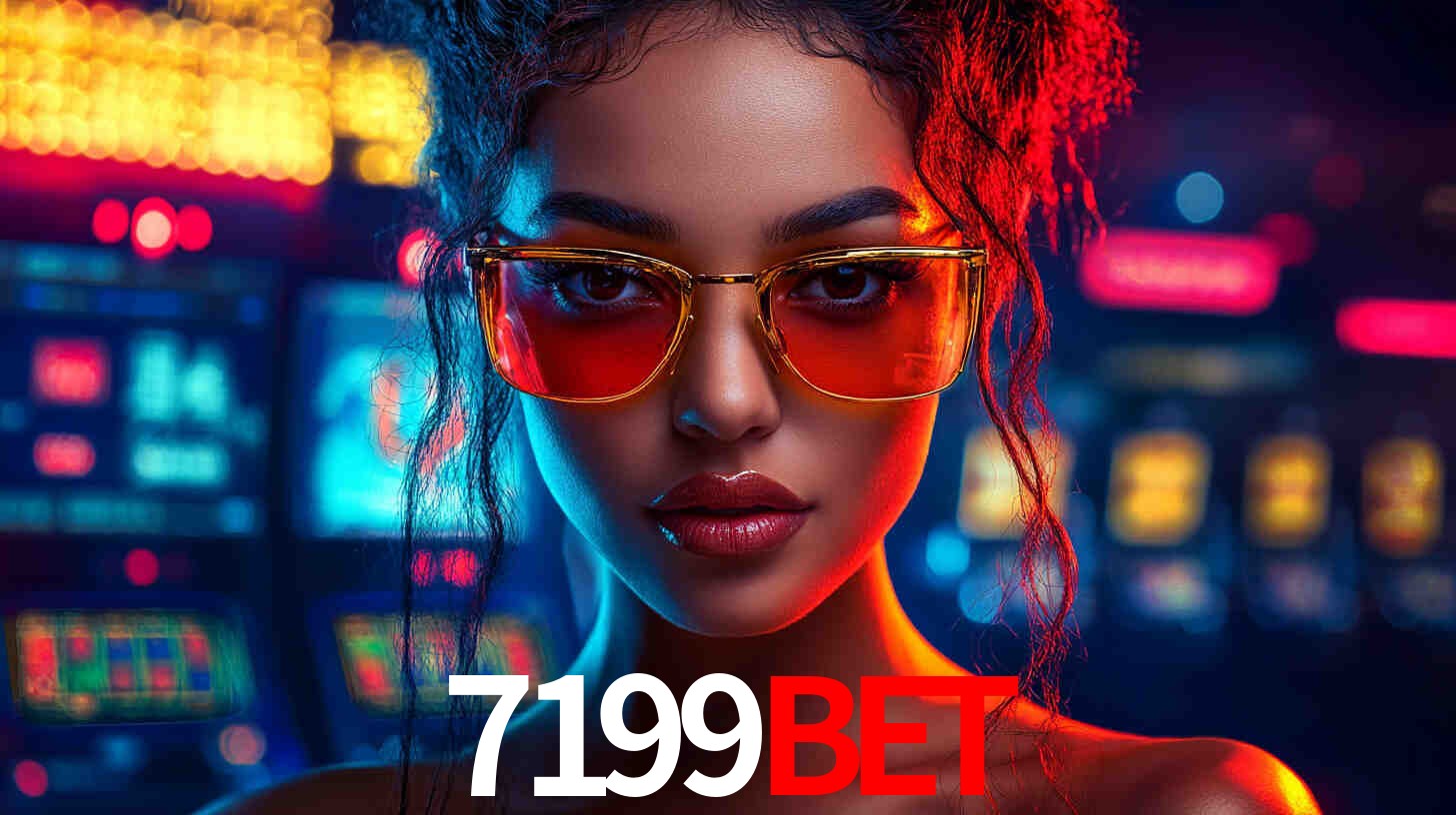 Descubra o Programa VIP da 7199Bet: Vantagens Exclusivas para Jogadores